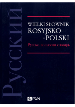 Wielki słownik rosyjsko-polski