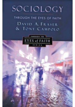 Sociology Through the Eyes of Faith