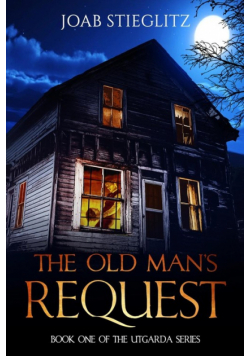 The Old Man's Request