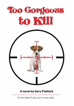 Too Gorgeous  to Kill