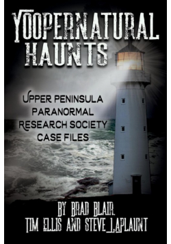 Yoopernatural Haunts