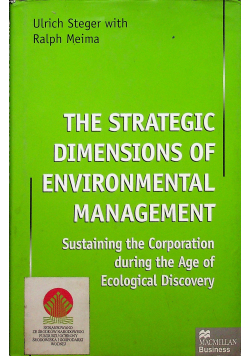 The Strategic Dimensions of Environmental Management