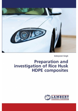 Preparation and investigation of Rice Husk HDPE composites