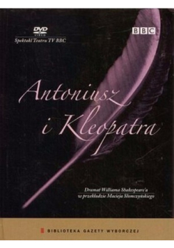 Antoniusz i Kleopatra z DVD