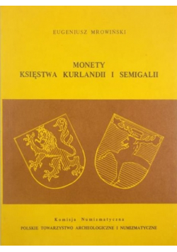 Monety księstwa Kurlandii i Semigalii