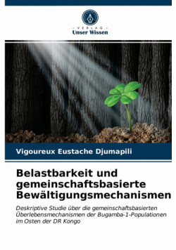 Belastbarkeit und gemeinschaftsbasierte Bewältigungsmechanismen