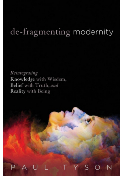 De-Fragmenting Modernity