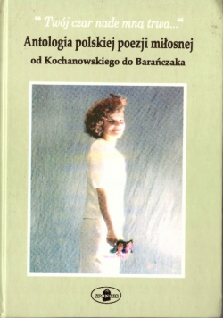 Antologia polskiej poezji miłosnej