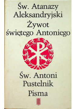 Żywot świętego Antoniego Pustelnik Pisma