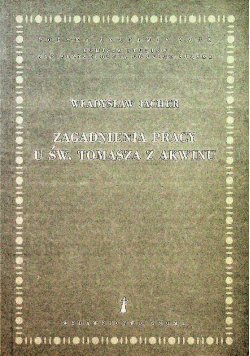 Zagadnienia pracy u Św Tomasza z Akwinu