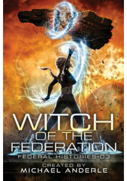Witch Of The Federation III