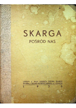 Skarga pośród nas 1936 r.