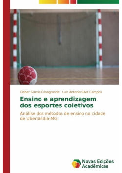 Ensino e aprendizagem dos esportes coletivos