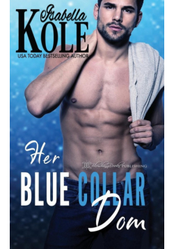 Her Blue Collar Dom