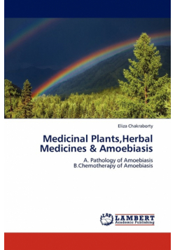 Medicinal Plants,Herbal Medicines & Amoebiasis