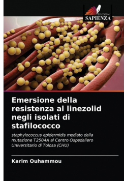Emersione della resistenza al linezolid negli isolati di stafilococco