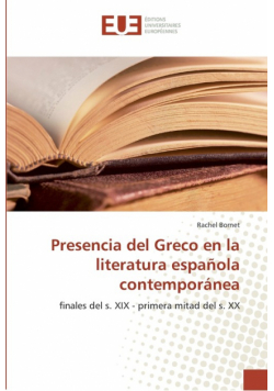 Presencia del greco en la literatura española contemporánea