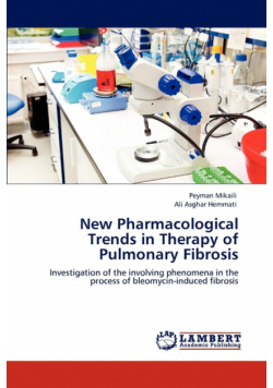 New Pharmacological Trends in Therapy of Pulmonary Fibrosis