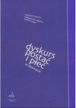 Dyskurs postać i płeć w dramacie