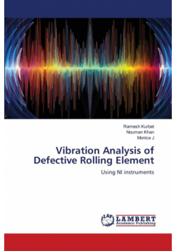 Vibration Analysis of Defective Rolling Element