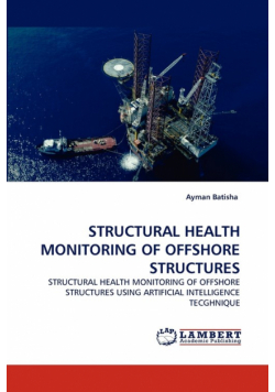 Structural Health Monitoring Of Offshore Structures