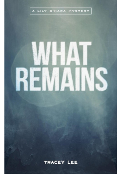 What Remains