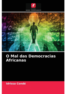 O Mal das Democracias Africanas