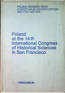 Poland at the 14 th International Congress of historical sciences in San Francisco