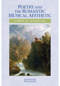 Poetry and the Romantic Musical Aesthetic
