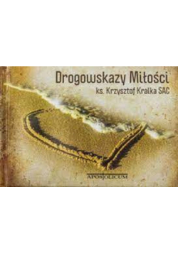 Drogowskazy miłości