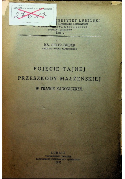 Pojęcie tajnej przeszkody małżeńskiej w prawie kanonicznem 1935r