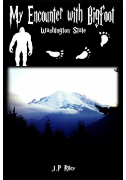 My Encounter With Bigfoot
