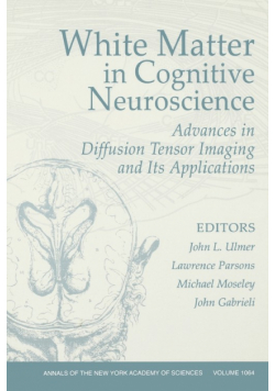 White Matter in Cognitive Neuroscie