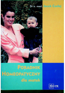 Poradnik homeopatyczny dla matek