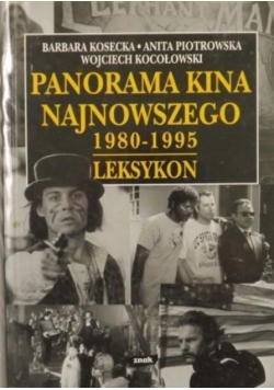 Panorama kina najnowszego 1980 - 1995 Leksykon