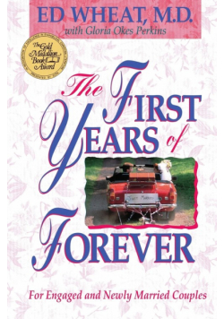 The First Years of Forever