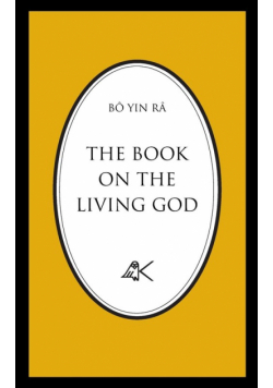 The Book On The Living God, Second Edition