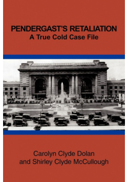 Pendergast's Retaliation