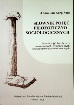 Słownik pojęć filozoficzno socjologiczny