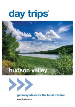 Day Trips® Hudson Valley