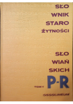 Słownik Starożytności Słowiańskich Tom 4