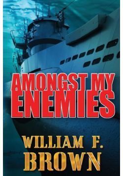 Amongst My Enemies