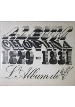 Album Chopina 1829 1831 L album de Chopin