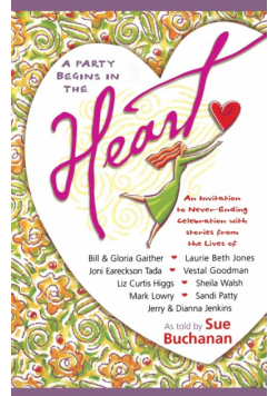 A Party Begins in the Heart