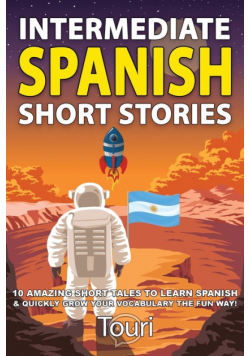 Intermediate Spanish Short Stories