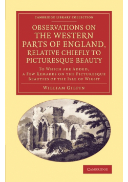 Observations on the Western Parts of England, Relative Chiefly to Picturesque Beauty