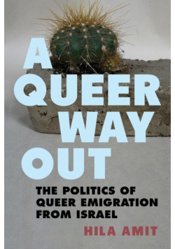 A Queer Way Out