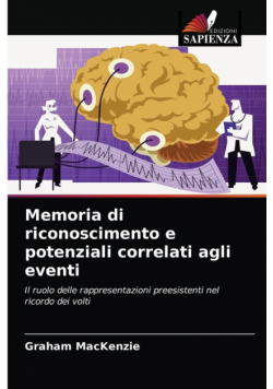 Memoria di riconoscimento e potenziali correlati agli eventi