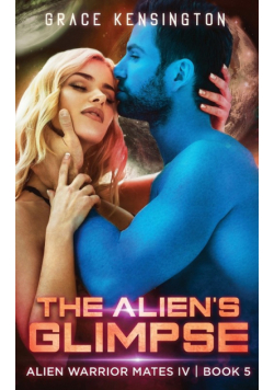 The Alien's Glimpse