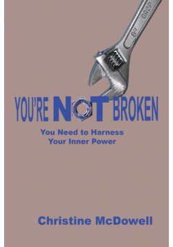 You're Not Broken
